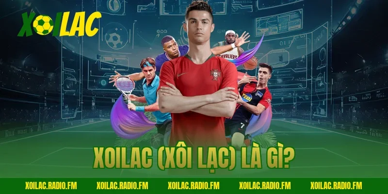 Xoilac (Xôi Lạc) là gì?